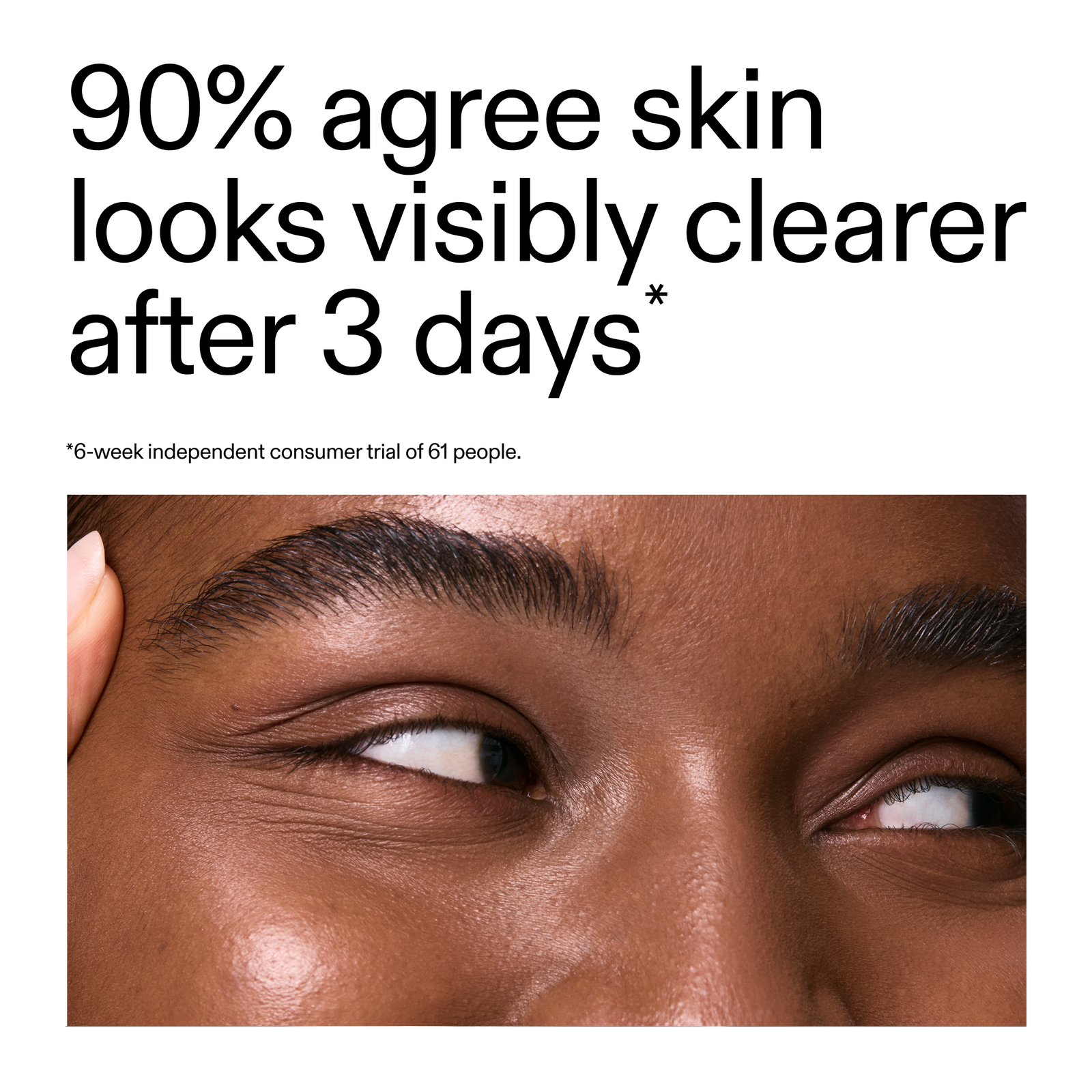 clinical study of Salicylic Acid Cleanser where customers saw  skin clarity improvement after 3 days, featuring a close-up of a person's eye.