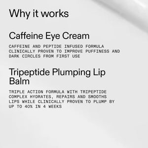 Text describing caffeine eye cream and tripeptide plumping lip balm with product benefits on a white background.