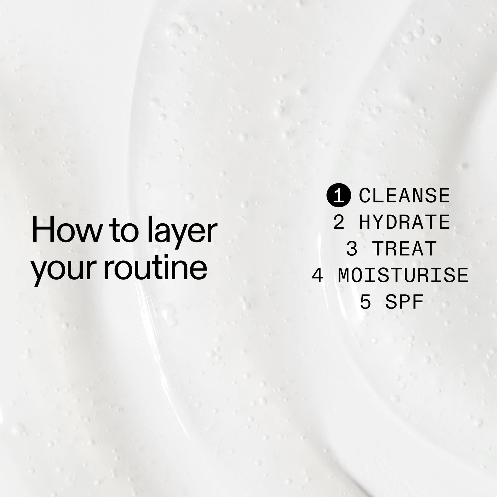 Text overlay on a close-up of skincare product with steps for layering Hyaluronic Acid Cleanser in a routine.