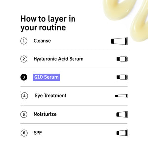 How to layer Q10 Serum in your routine