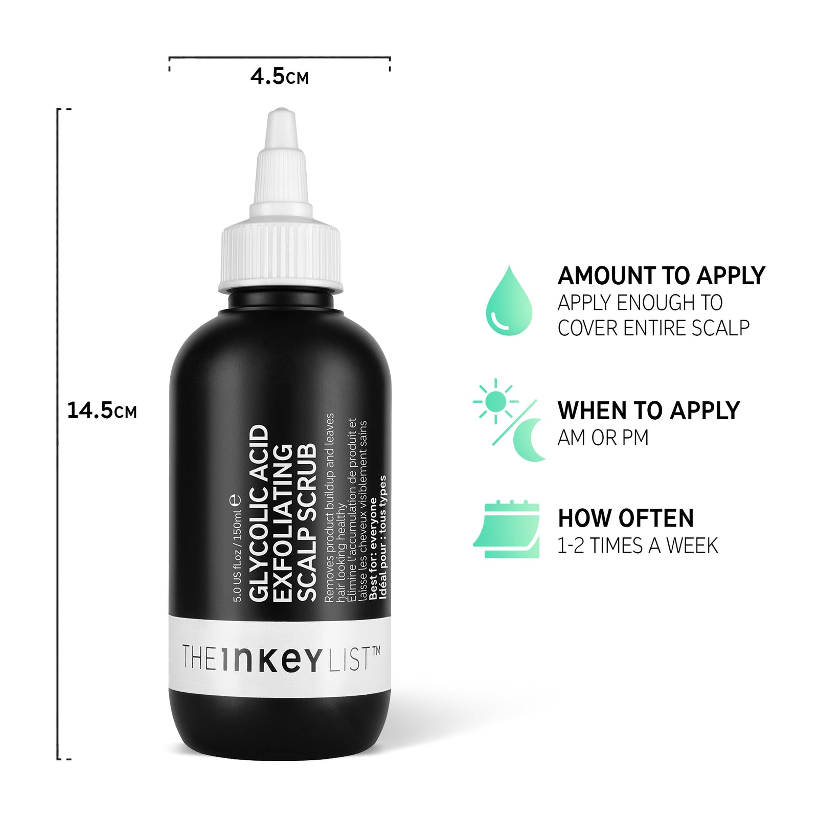 Glycolic Acid Exfoliating Scalp Scrub bottle infographic with bottle dimensions and amount to apply (enough to cover scalp), when to apply (AM or PM) and how often (1-2 times a week)